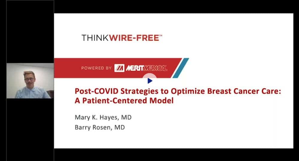 Think Wire-Free - Post-COVID Strategies - Merit Medical